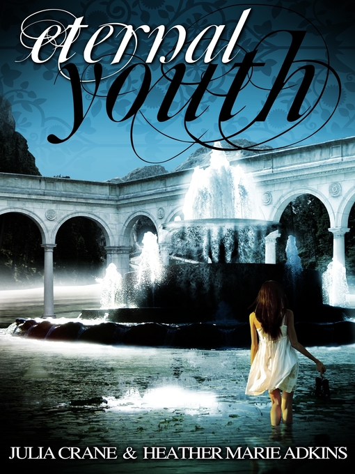 Title details for Eternal Youth by Julia Crane - Available